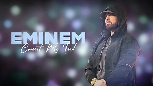 Eminem: Count Me In