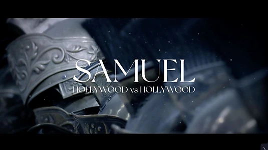 Samuel: Hollywood vs Hollywood
