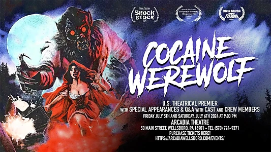 Cocaine Werewolf