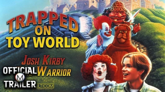 Josh Kirby... Time Warrior: Trapped on Toyworld