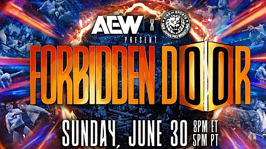 AEW x NJPW Present Forbidden Door