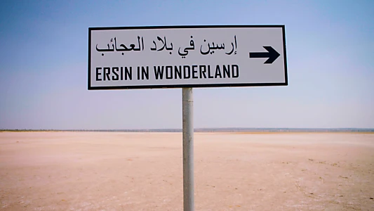 Ersin in wonderland