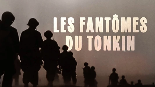 Les Fantômes du Tonkin