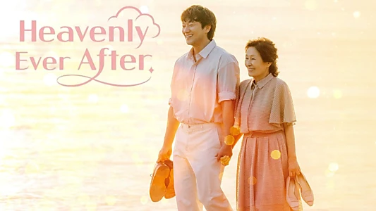 Heavenly Ever After