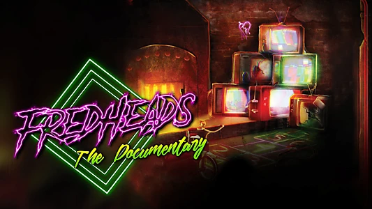 FredHeads: The Documentary