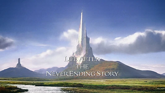 Life After the NeverEnding Story