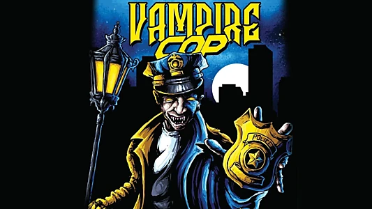 Vampire Cop