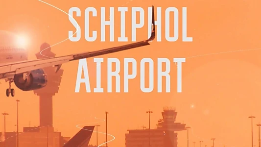 Schiphol Airport