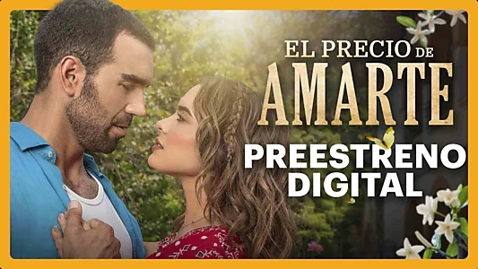 El precio de Amarte