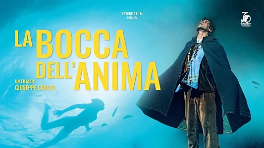 La bocca dell'anima