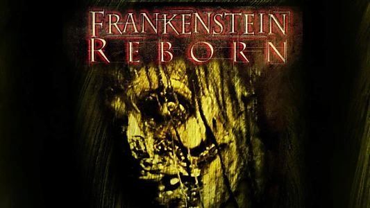 Frankenstein Reborn