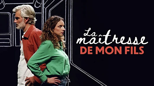 La maîtresse de mon fils