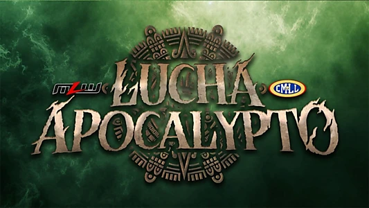 MLW Lucha Apocalypto