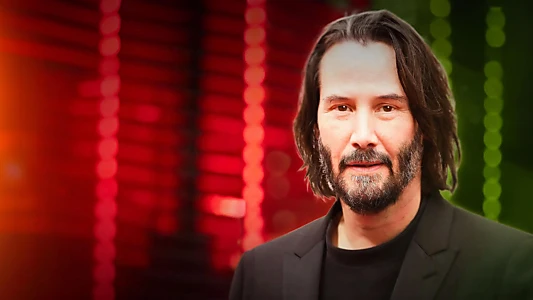 Keanu Reeves: The One and Only