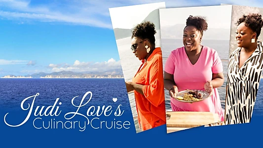 Judi Love's Culinary Cruise