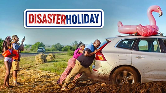 Disaster Holiday