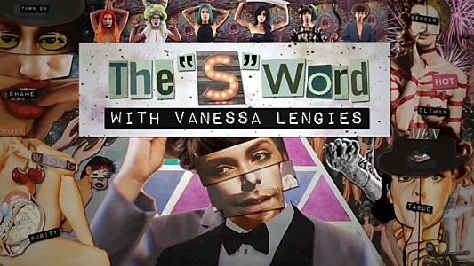 The 'S' Word with Vanessa Lengies