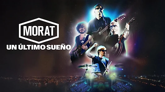 Morat: One Last Dream