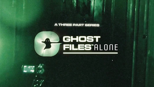 Ghost Files Alone