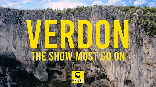 Verdon - The Show Must Go On