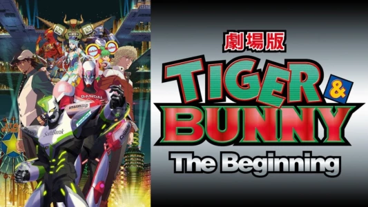 Tiger & Bunny: The Beginning
