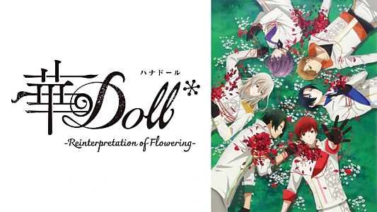 HANA-Doll*: Reinterpretation of Flowering