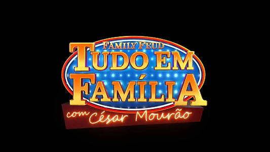 Tudo em Família