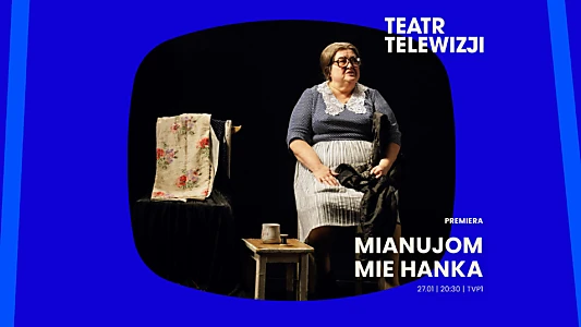 Mianujom mie Hanka