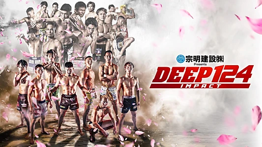DEEP 124 IMPACT