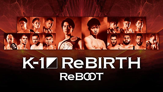 K-1 ReBIRTH