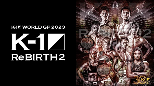 K-1 ReBIRTH 2