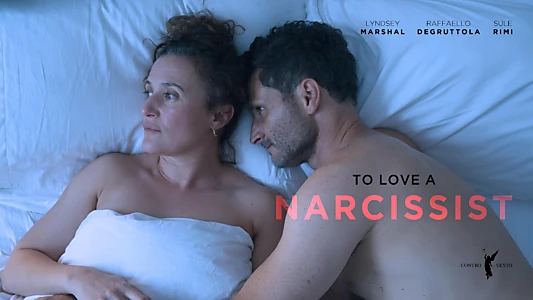 To Love a Narcissist