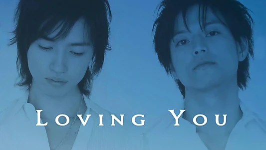 Loving You