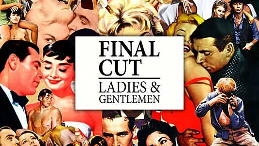 Final Cut: Ladies and Gentlemen