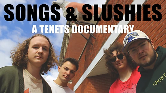 Songs & Slushies: A TENETS Documentary