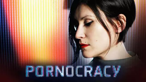 Pornocracy: The New Sex Multinationals