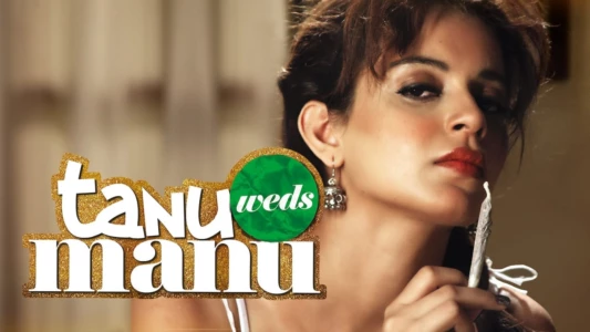 Tanu Weds Manu