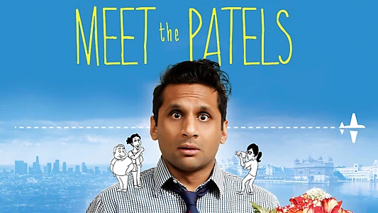 Meet the Patels