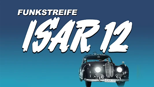 Funkstreife Isar 12