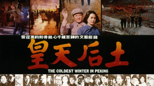 The Coldest Winter in Peking