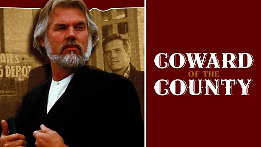 Coward of the County