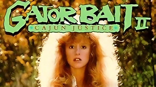 'Gator Bait 2: Cajun Justice