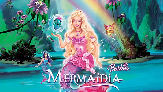 Barbie: Fairytopia - Mermaidia