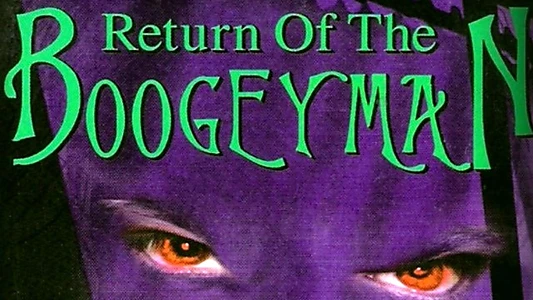 Return of the Boogeyman