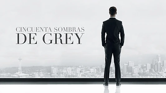 Fifty Shades of Grey