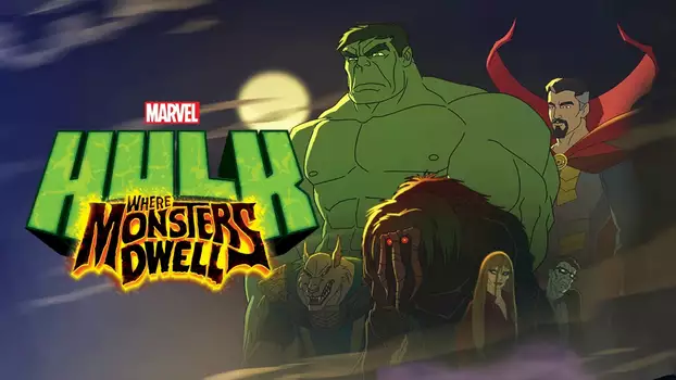 Hulk: Where Monsters Dwell