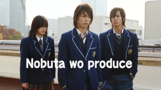 Producing Nobuta