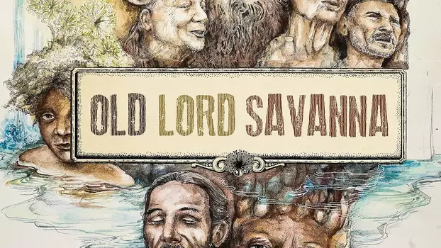 Old Lord Savanna