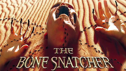 The Bone Snatcher