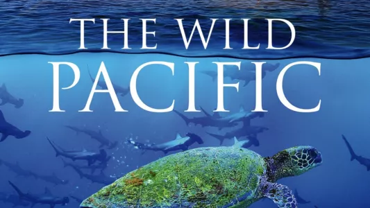 The Wild Pacific